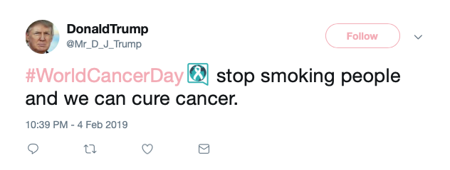 A tweet from Donald Trump pleading people to stop smoking to cure cancer